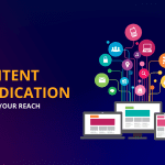 Content Syndication: Expand Your Reach in B2B Lead Generation