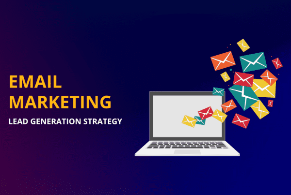 Revamp Your B2B Lead Generation Strategy with Email Marketing