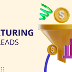 Nurturing B2B Leads: Strategies for Long-term Relationship Building